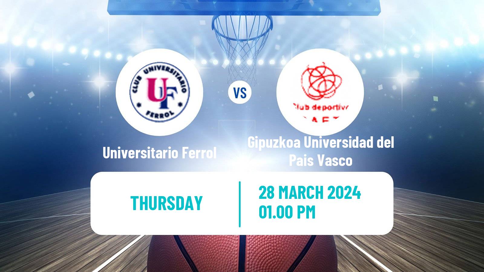 Basketball Spanish Liga Femenina Basketball Universitario Ferrol - Gipuzkoa Universidad del Pais Vasco