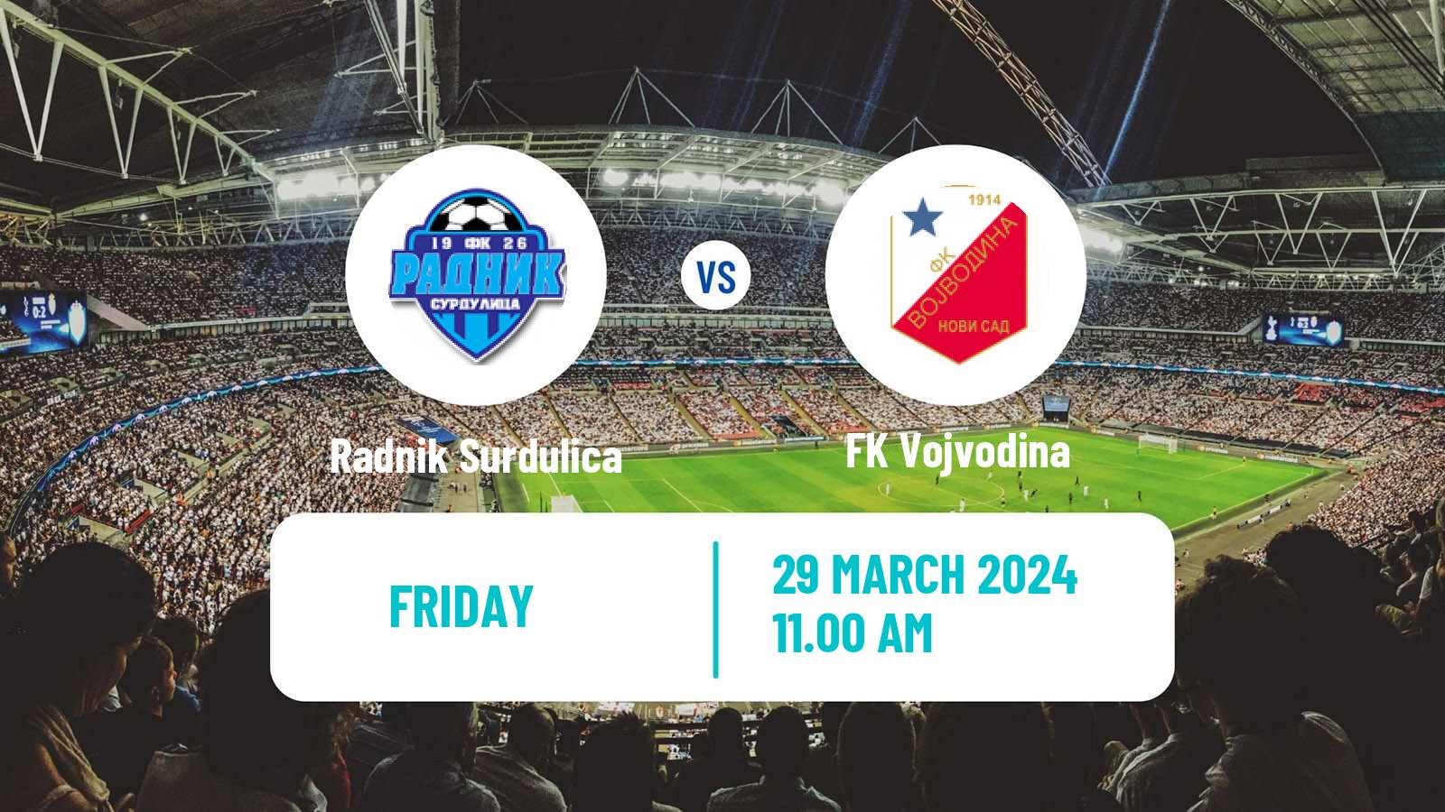 Soccer Serbian Superliga Radnik Surdulica - Vojvodina