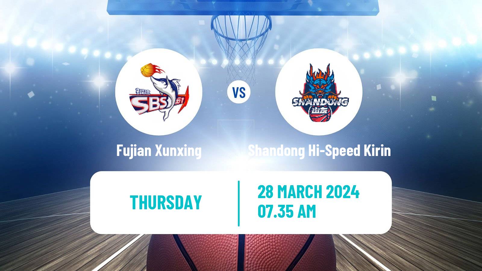 Basketball CBA Fujian Xunxing - Shandong Hi-Speed Kirin