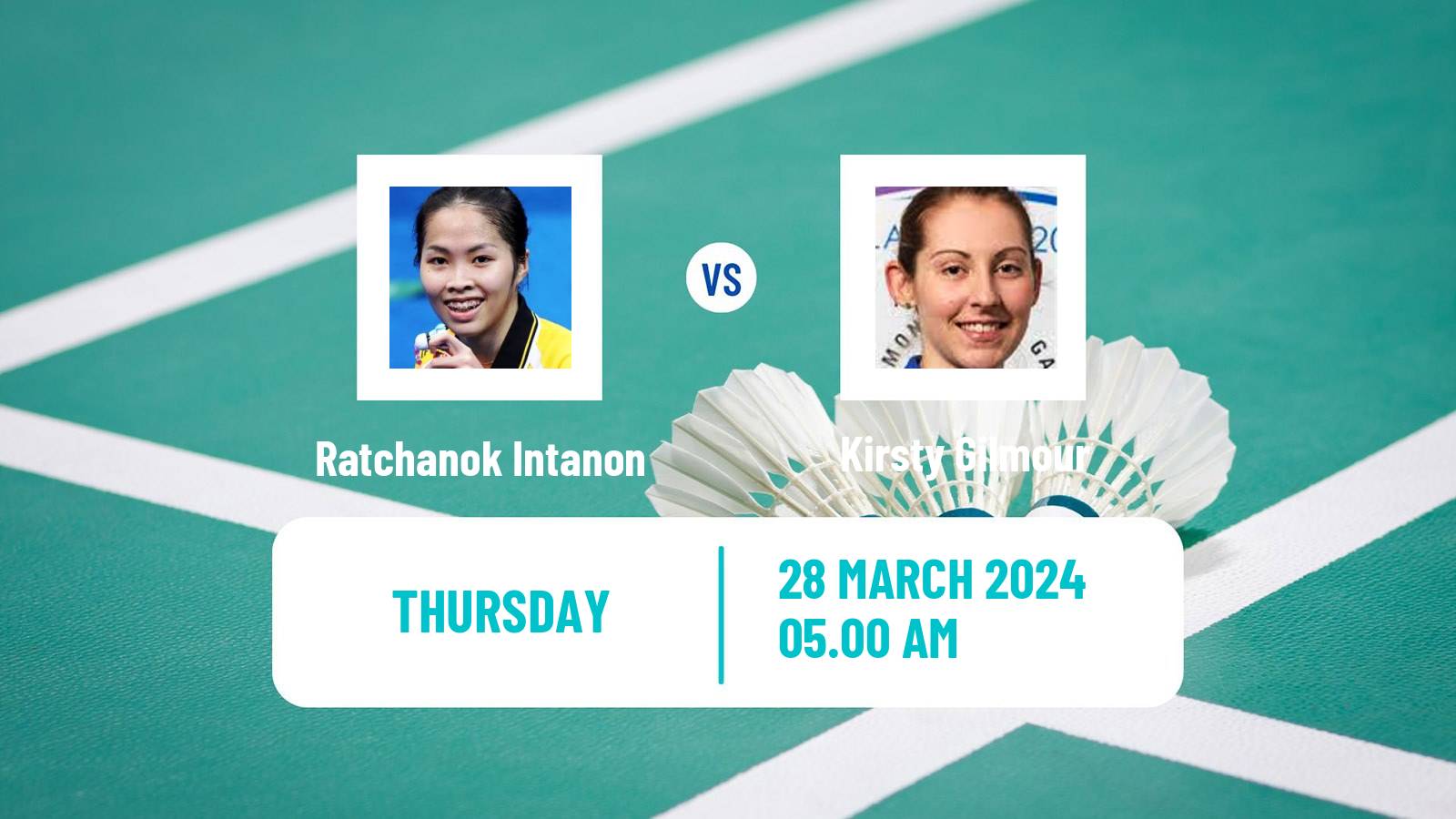 Badminton BWF World Tour Spain Masters Women Ratchanok Intanon - Kirsty Gilmour