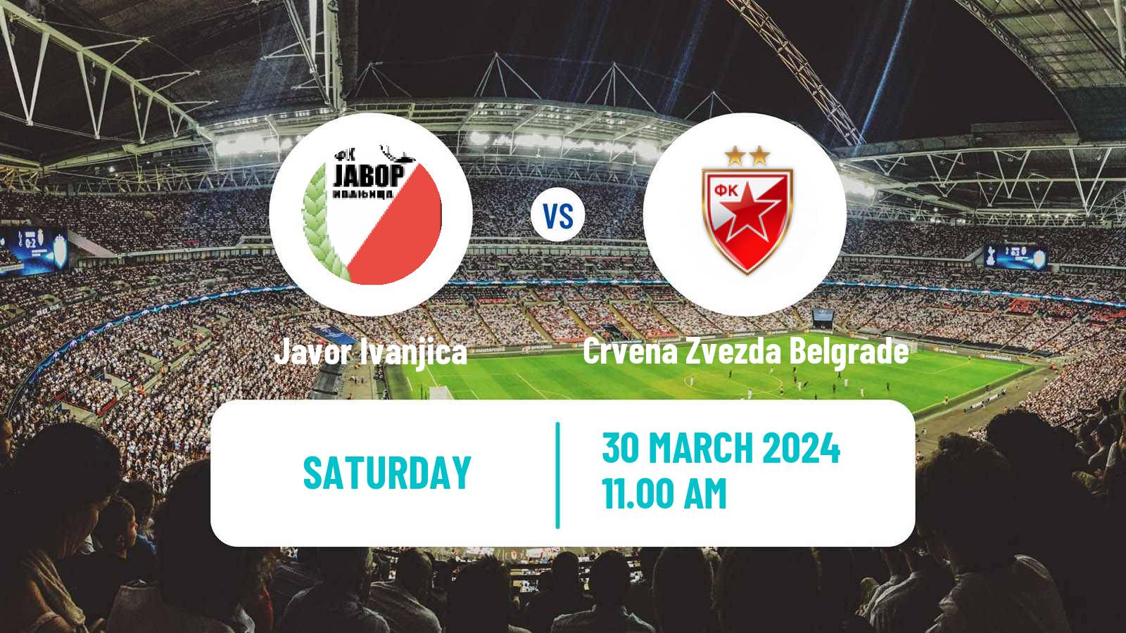 Soccer Serbian Superliga Javor Ivanjica - Crvena Zvezda Belgrade