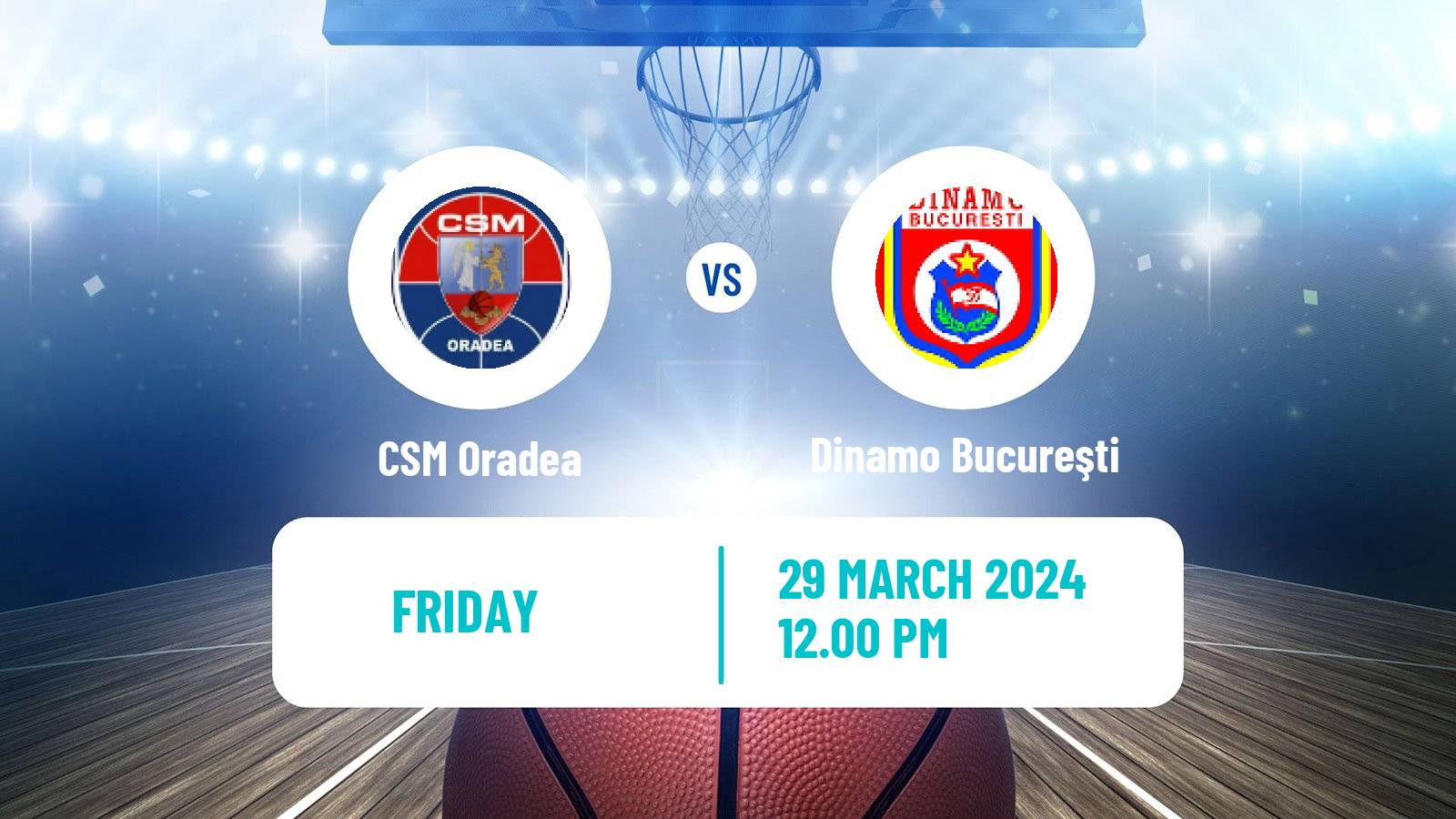 Basketball Romanian Divizia A Basketball CSM Oradea - Dinamo Bucureşti