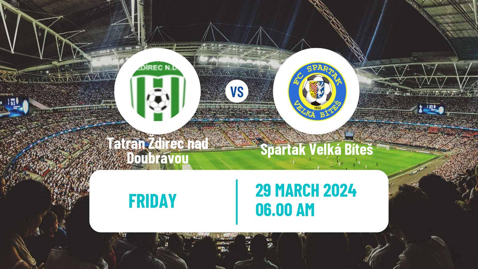 Soccer Czech Division D Tatran Ždírec nad Doubravou - Spartak Velká Bíteš