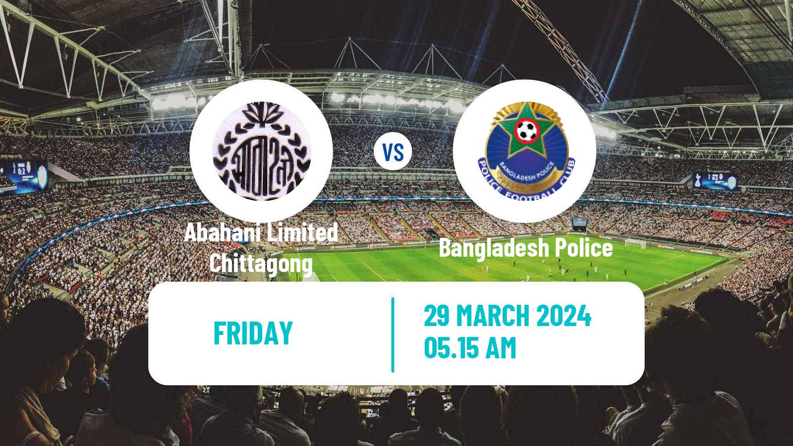 Soccer Bangladesh Premier League Football Abahani Limited Chittagong - Bangladesh Police