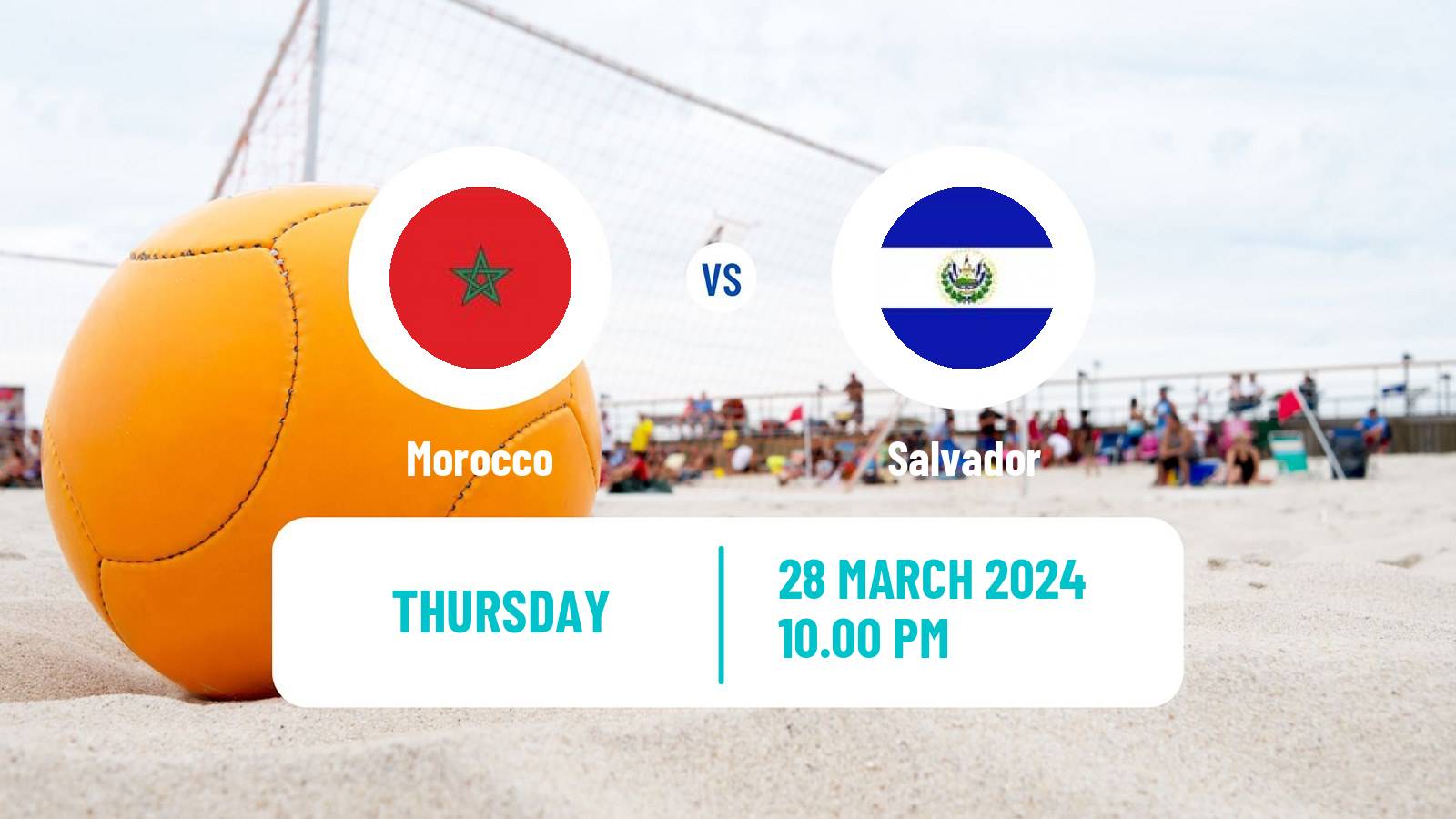 Beach soccer El Salvador Cup Morocco - Salvador