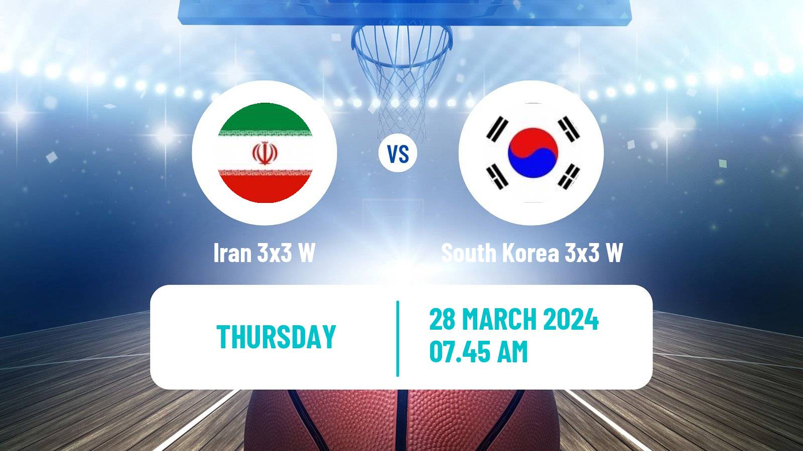 Basketball Asia Cup 3x3 Women Iran 3x3 W - South Korea 3x3 W