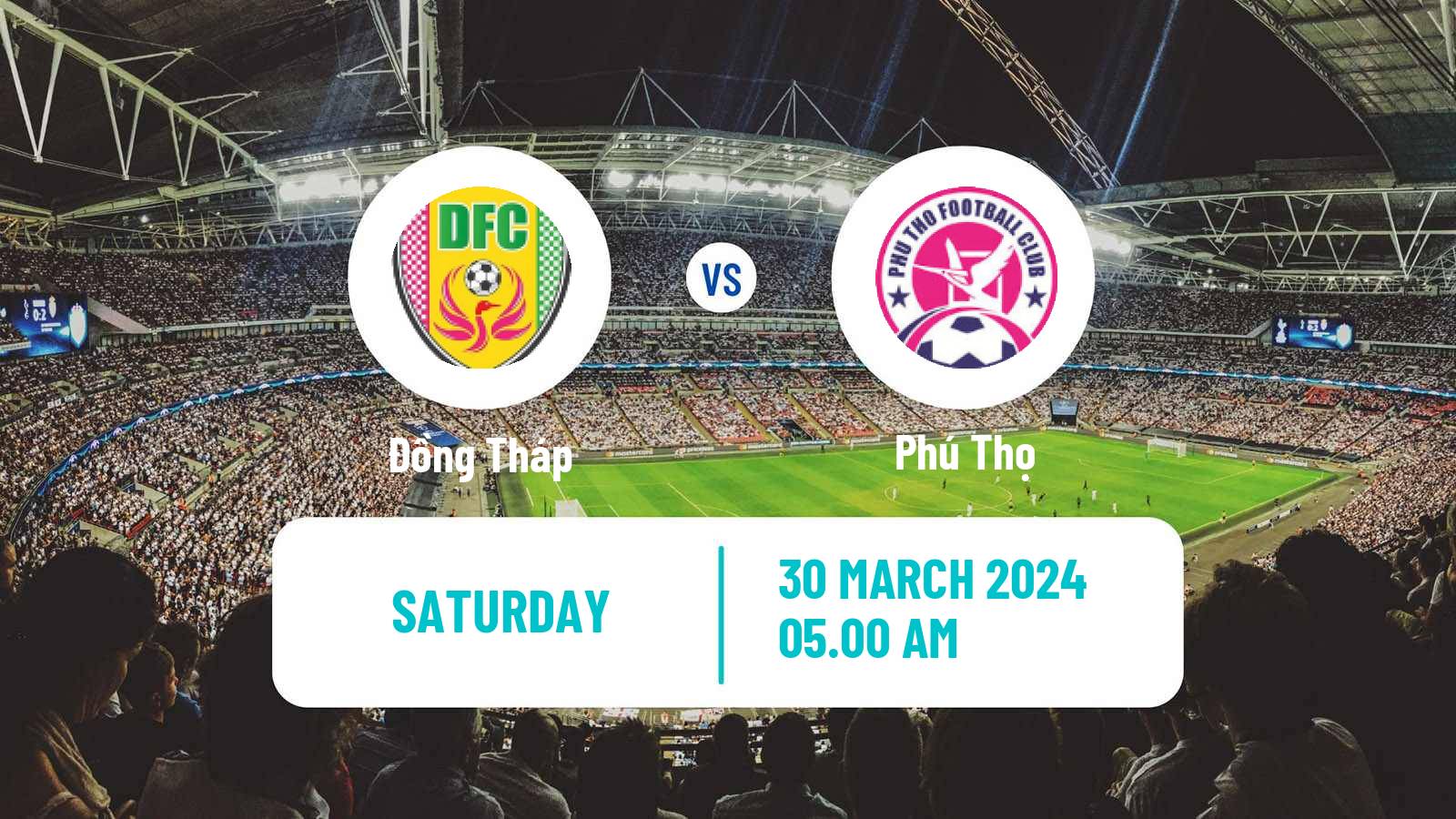 Soccer Vietnamese V League 2 Đồng Tháp - Phú Thọ