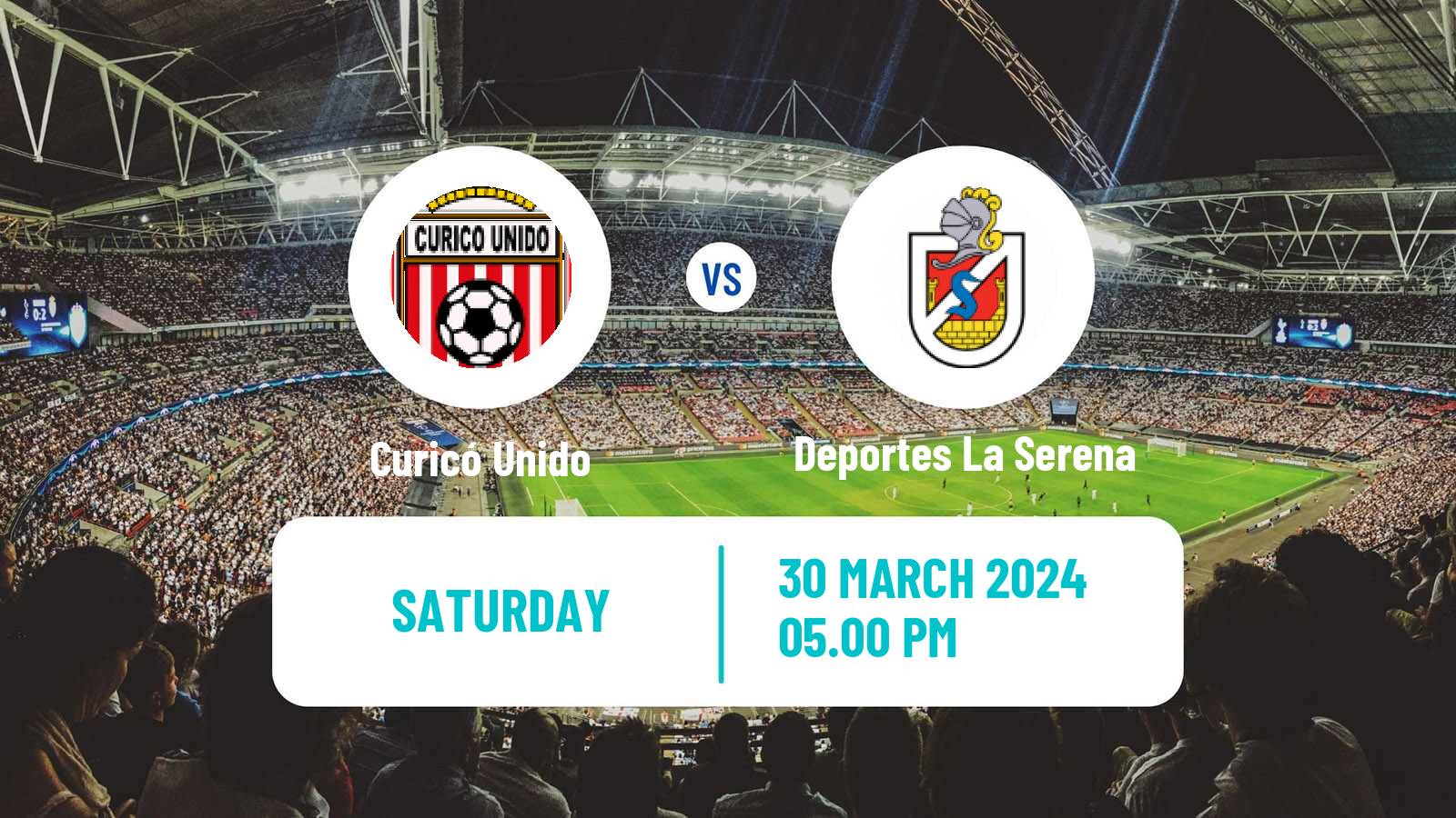 Soccer Chilean Primera B Curicó Unido - Deportes La Serena