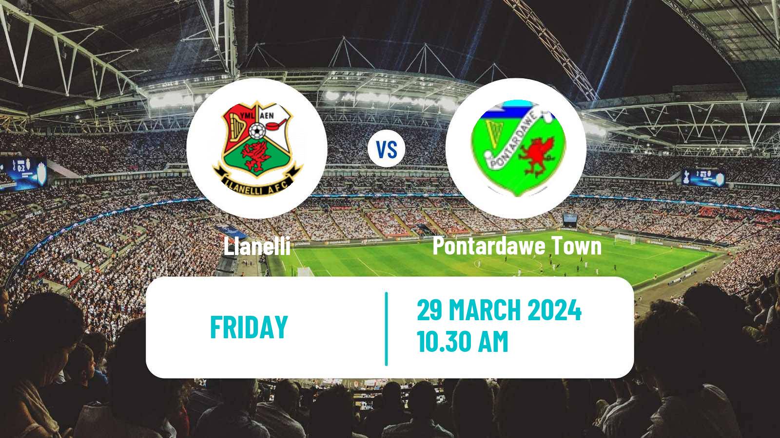 Soccer Welsh Cymru South Llanelli - Pontardawe Town