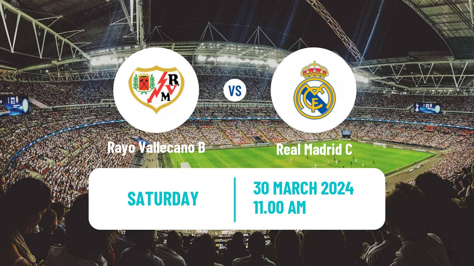 Soccer Spanish Tercera RFEF - Group 7 Rayo Vallecano B - Real Madrid C