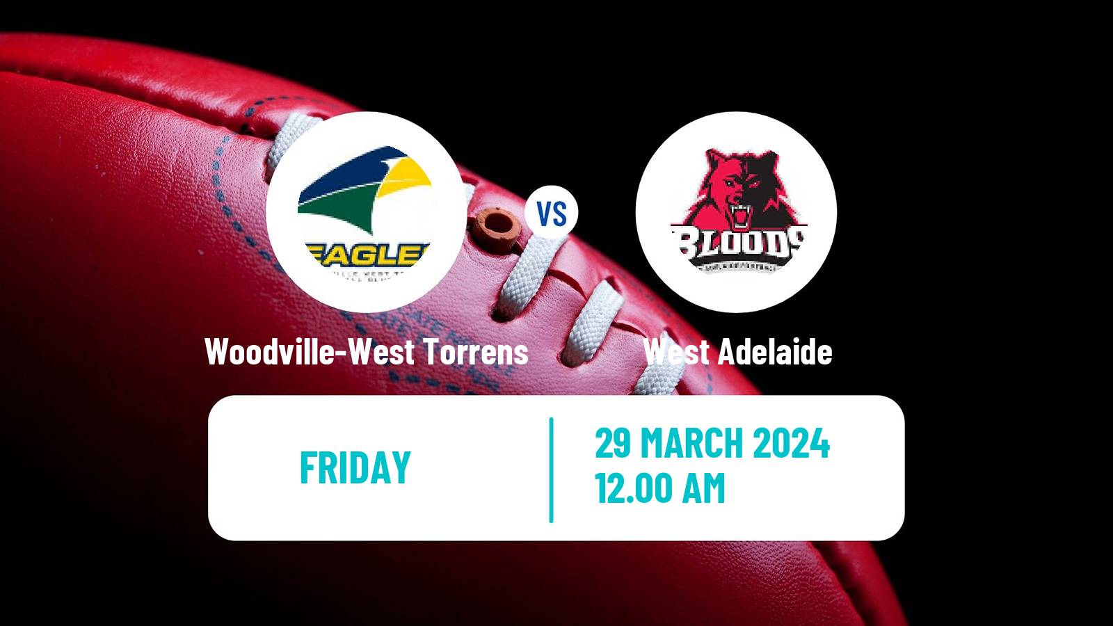 Aussie rules SANFL Woodville-West Torrens - West Adelaide