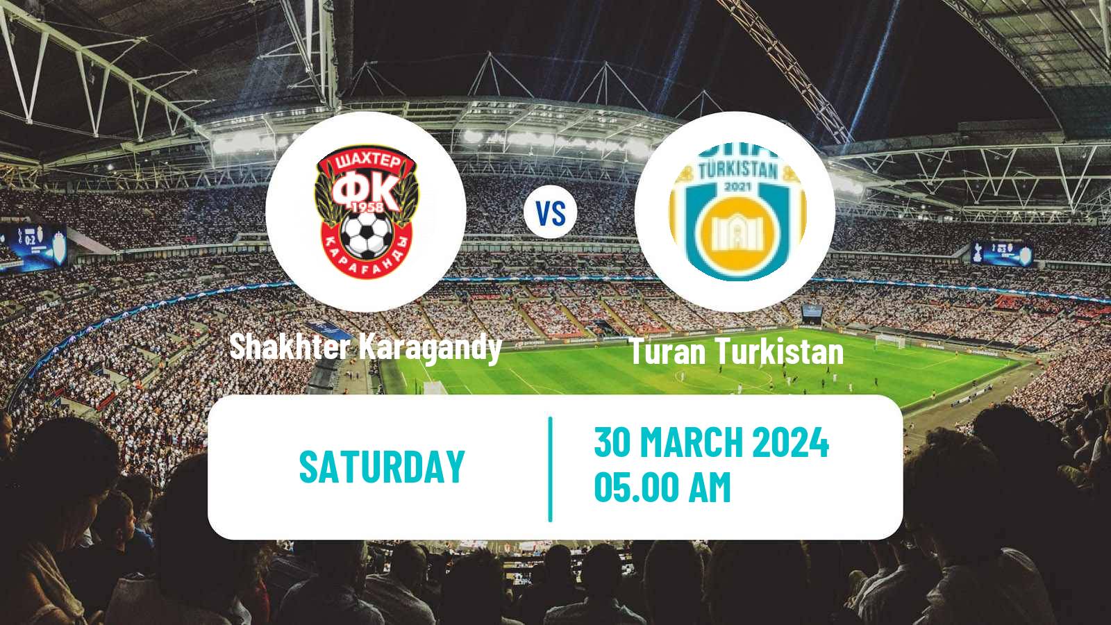 Soccer Kazakh Premier League Shakhter Karagandy - Turan Turkistan