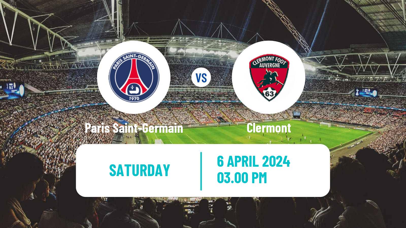 Soccer French Ligue 1 Paris Saint-Germain - Clermont