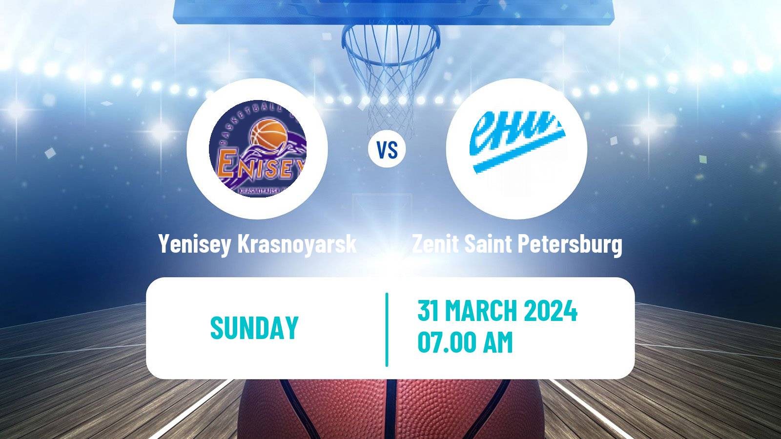Basketball VTB United League Yenisey Krasnoyarsk - Zenit Saint Petersburg