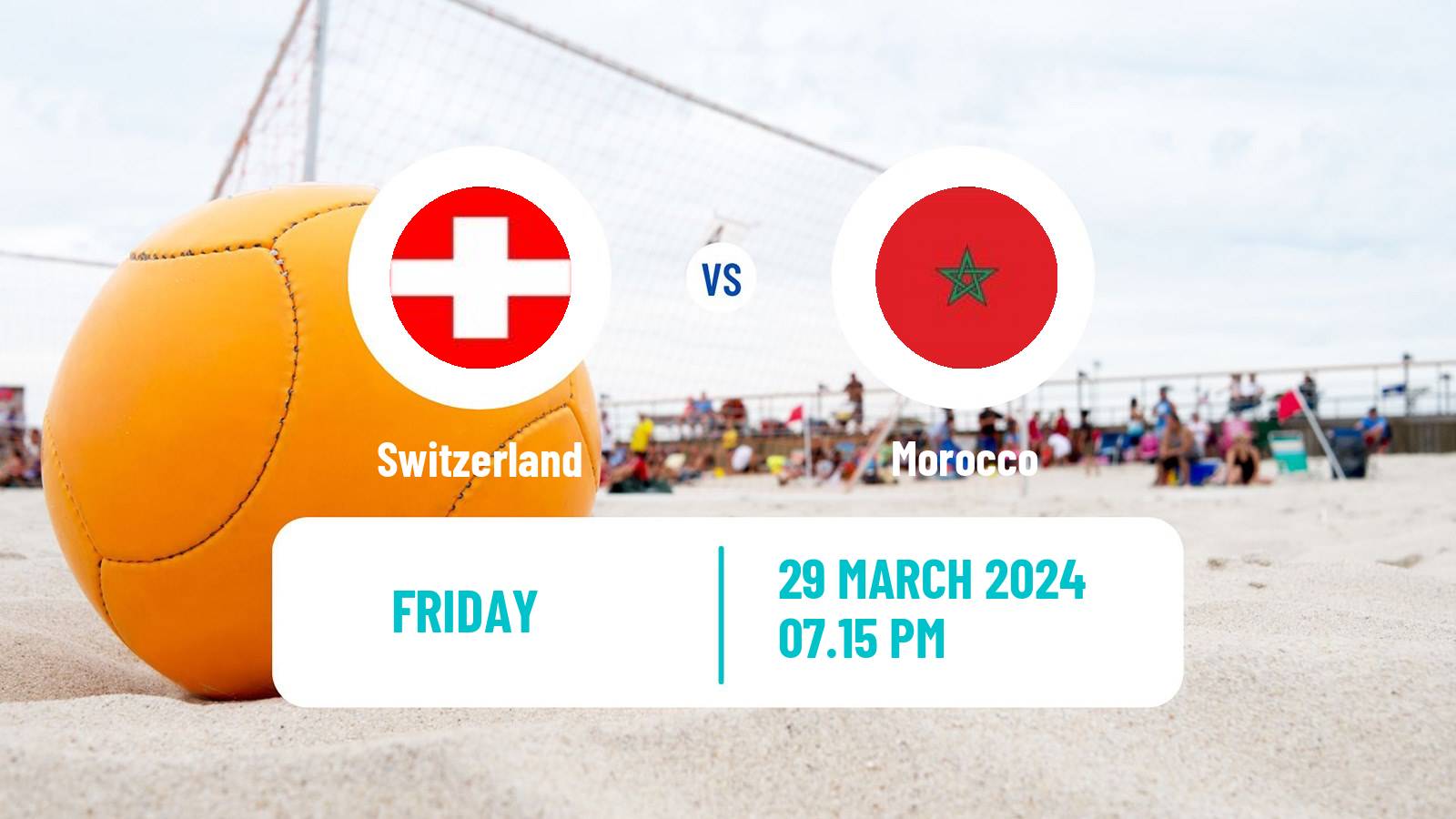 Beach soccer El Salvador Cup Switzerland - Morocco