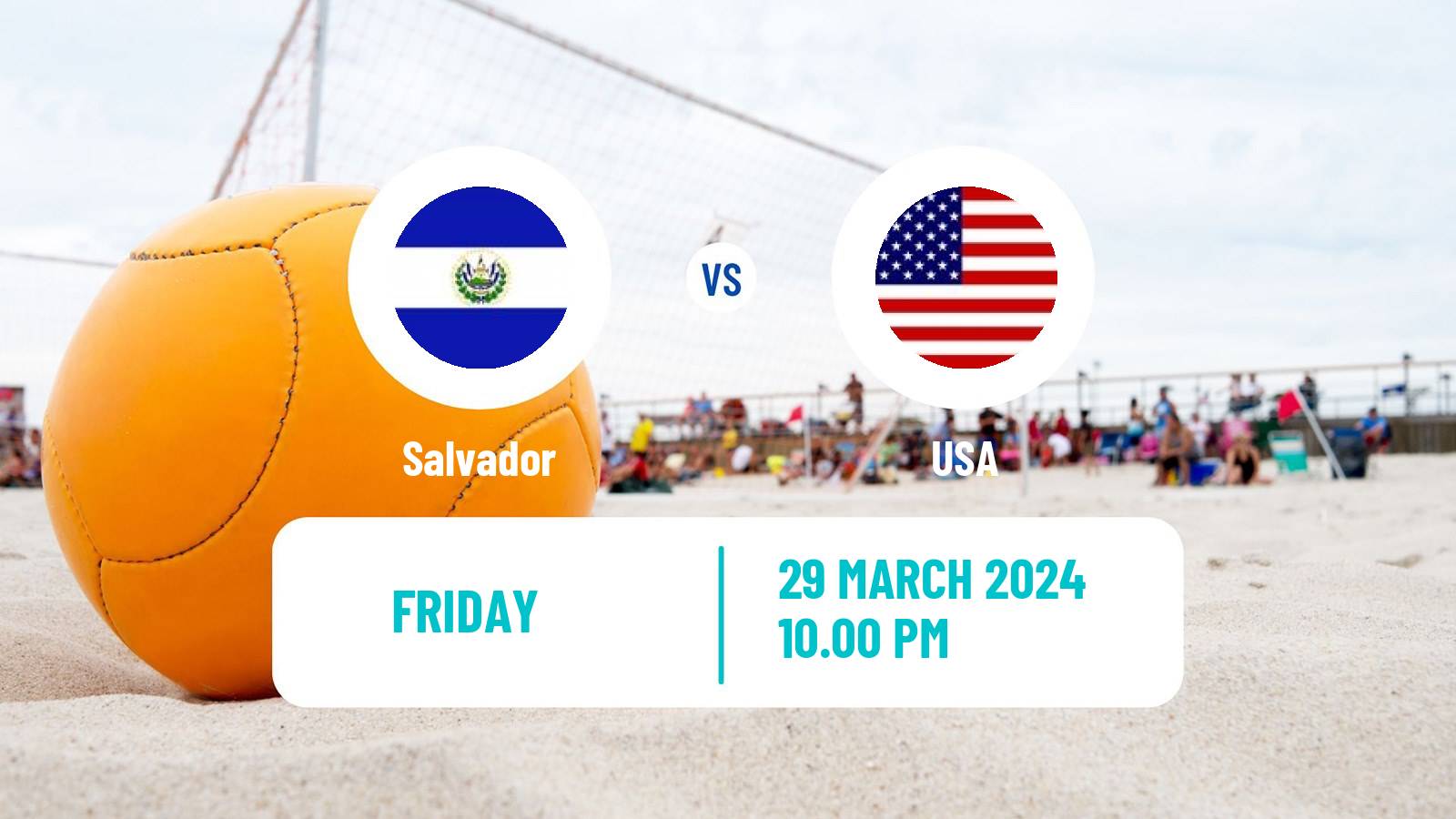 Beach soccer El Salvador Cup Salvador - USA