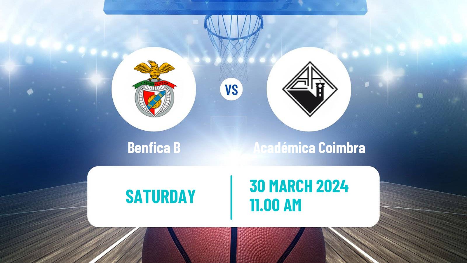 Basketball Portuguese Proliga Basketball Benfica B - Académica Coimbra
