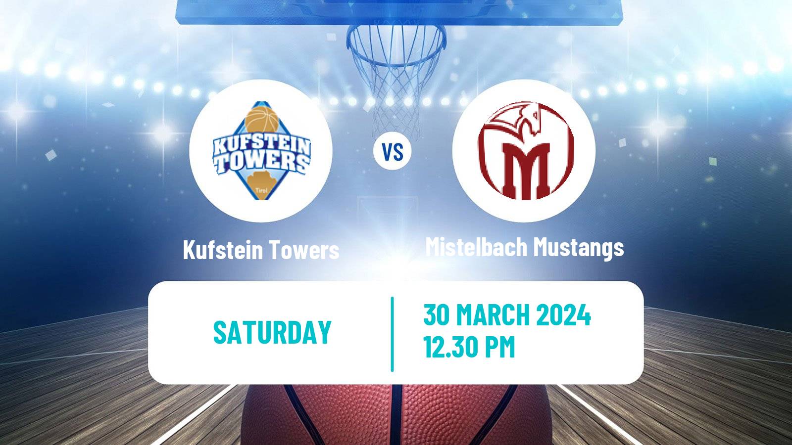 Basketball Austrian Zweite Liga Basketball Kufstein Towers - Mistelbach Mustangs