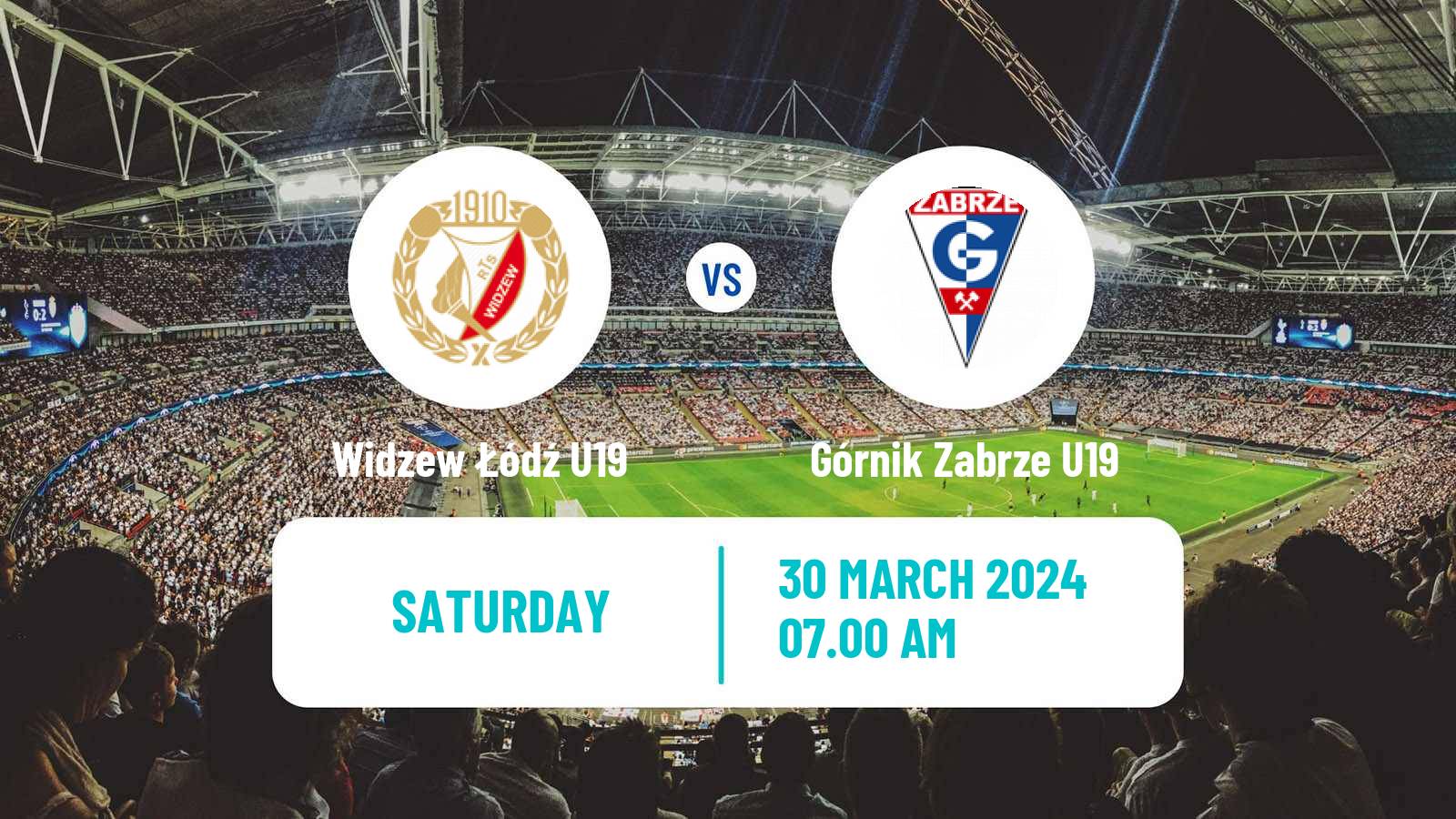 Soccer Polish Central Youth League Widzew Łódź U19 - Górnik Zabrze U19