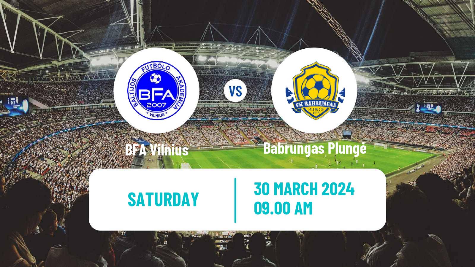 Soccer Lithuanian Division 2 BFA Vilnius - Babrungas Plungė
