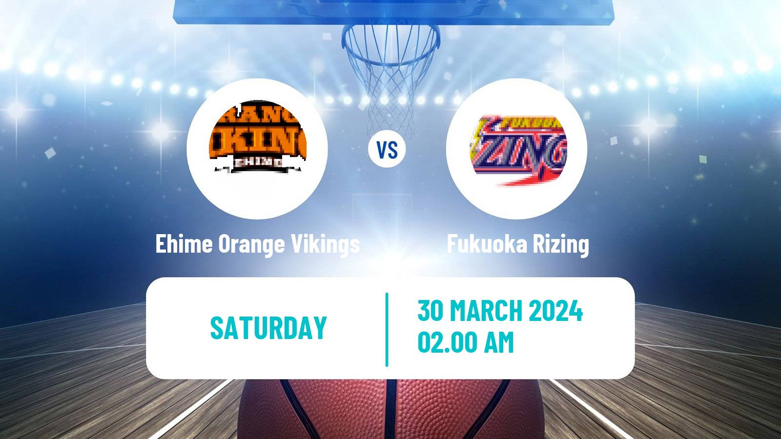 Basketball Japan B2 League Basketball Ehime Orange Vikings - Fukuoka Rizing