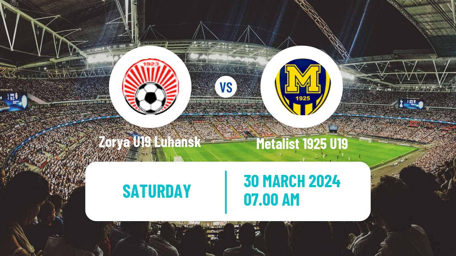 Soccer Ukrainian U19 League Zorya U19 Luhansk - Metalist 1925 U19