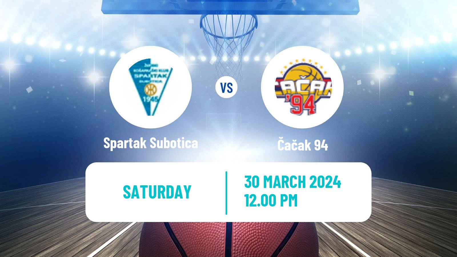 Basketball Serbian First League Basketball Spartak Subotica - Čačak 94