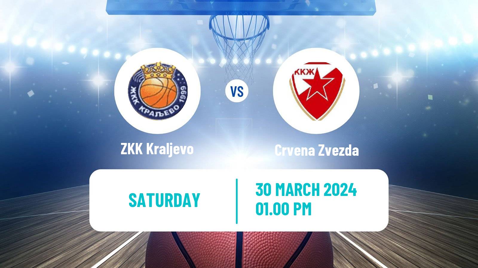 Basketball Serbian 1 ZLS Basketball Women Kraljevo - Crvena Zvezda