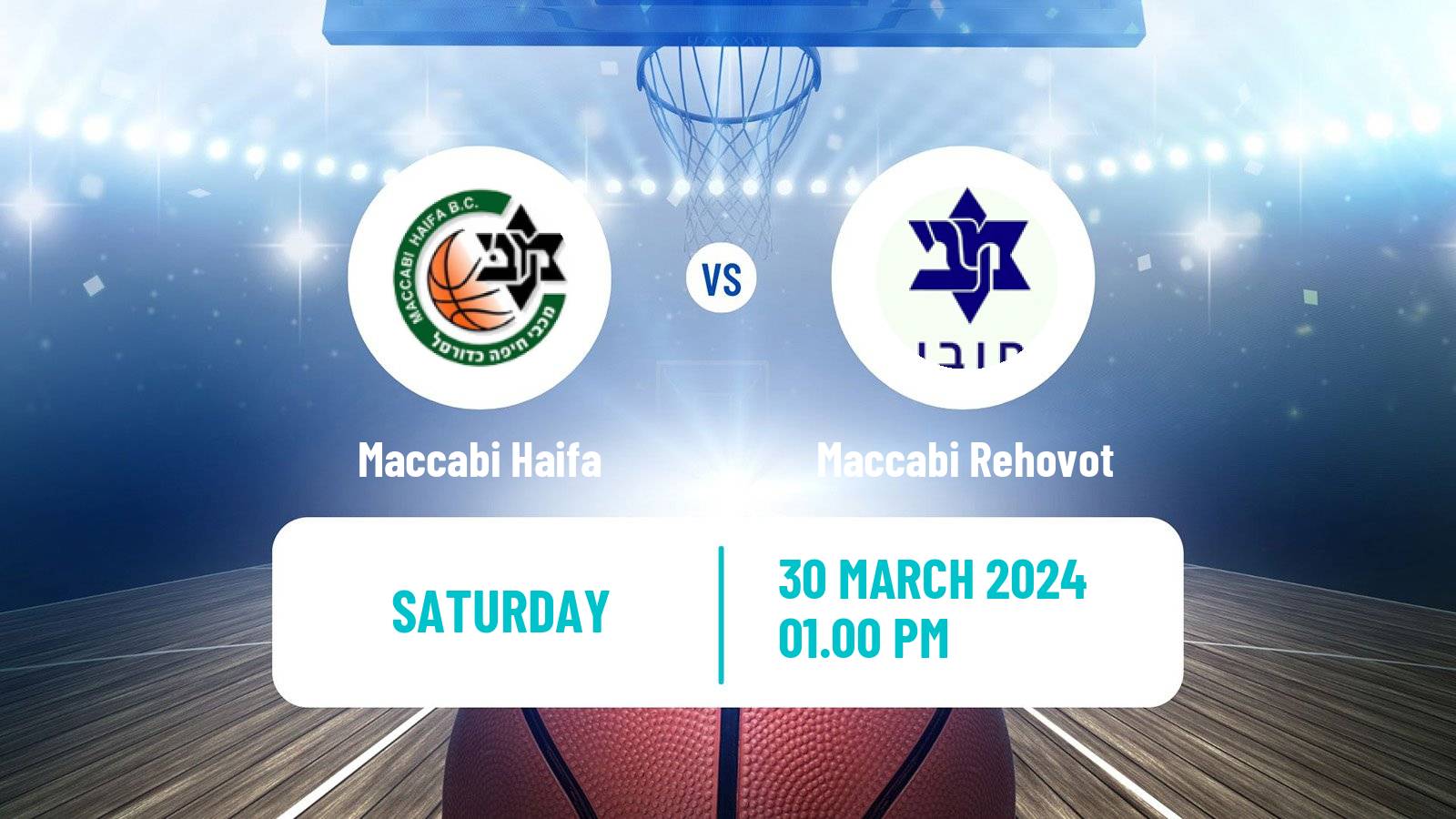 Basketball Israeli Liga Leumit Basketball Maccabi Haifa - Maccabi Rehovot