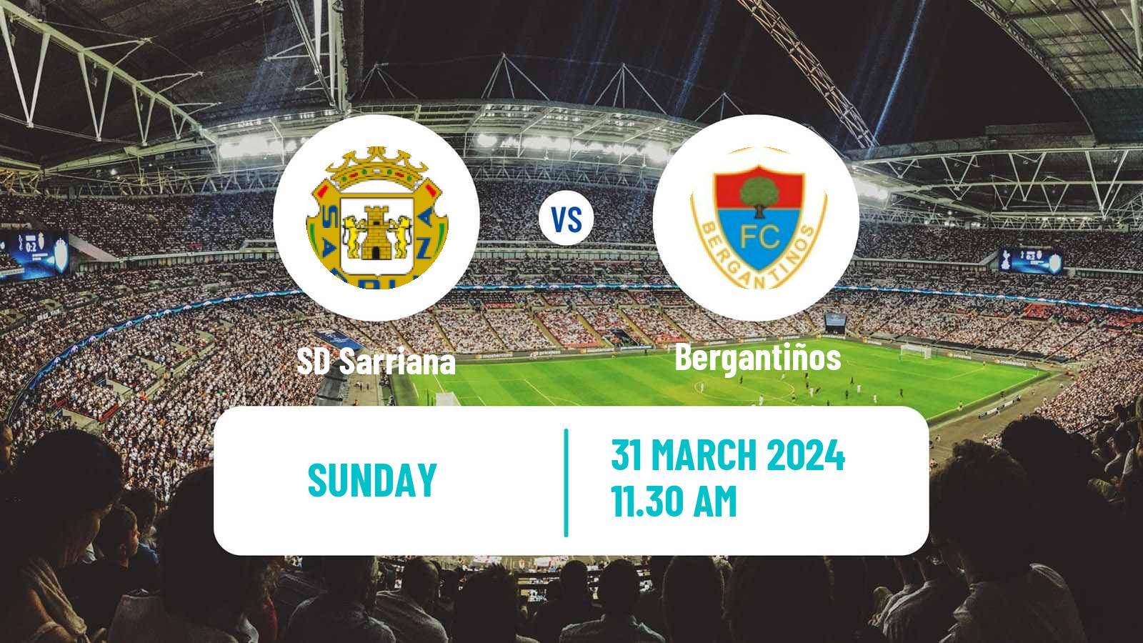 Soccer Spanish Tercera RFEF - Group 1 Sarriana - Bergantiños