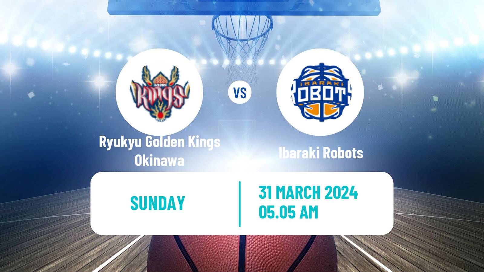 Basketball BJ League Ryukyu Golden Kings Okinawa - Ibaraki Robots