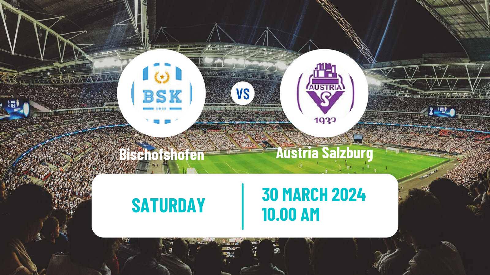 Soccer Austrian Regionalliga West Bischofshofen - Austria Salzburg