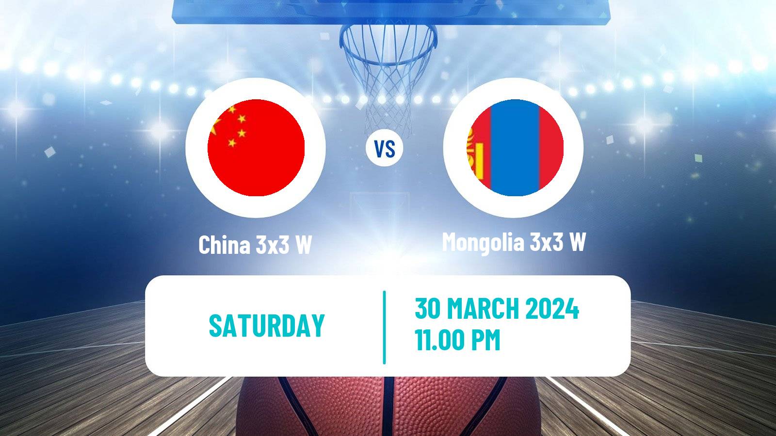 Basketball Asia Cup 3x3 Women China 3x3 W - Mongolia 3x3 W