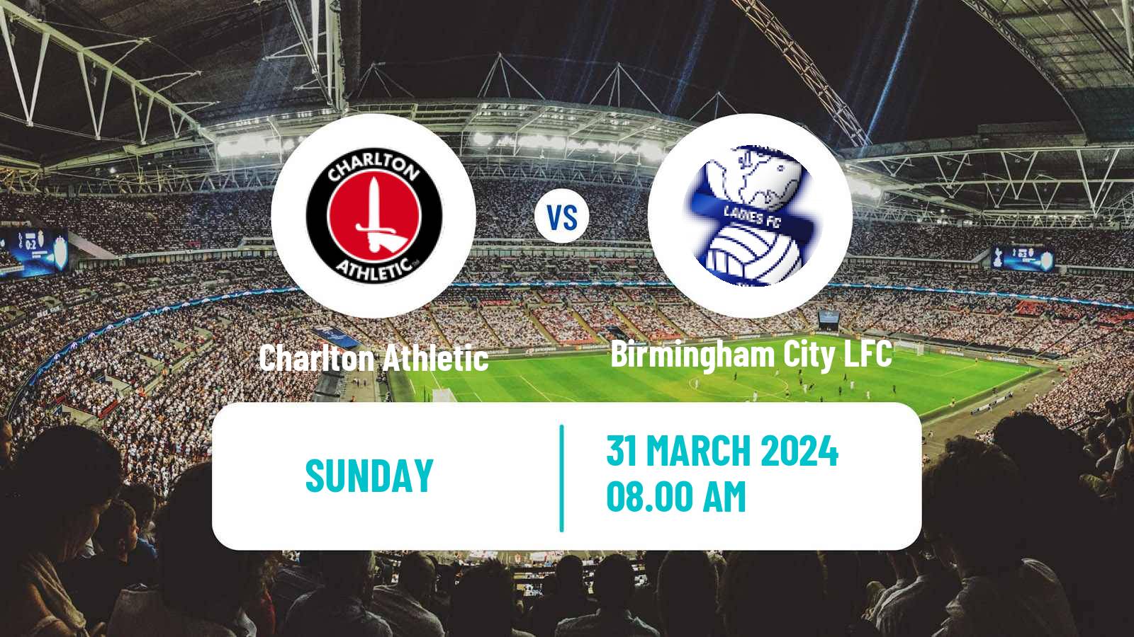 Soccer English Women Championship Charlton Athletic - Birmingham City LFC
