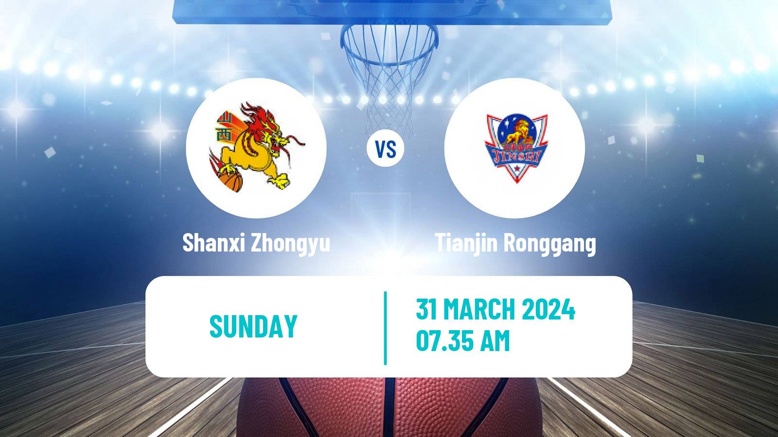 Basketball CBA Shanxi Zhongyu - Tianjin Ronggang