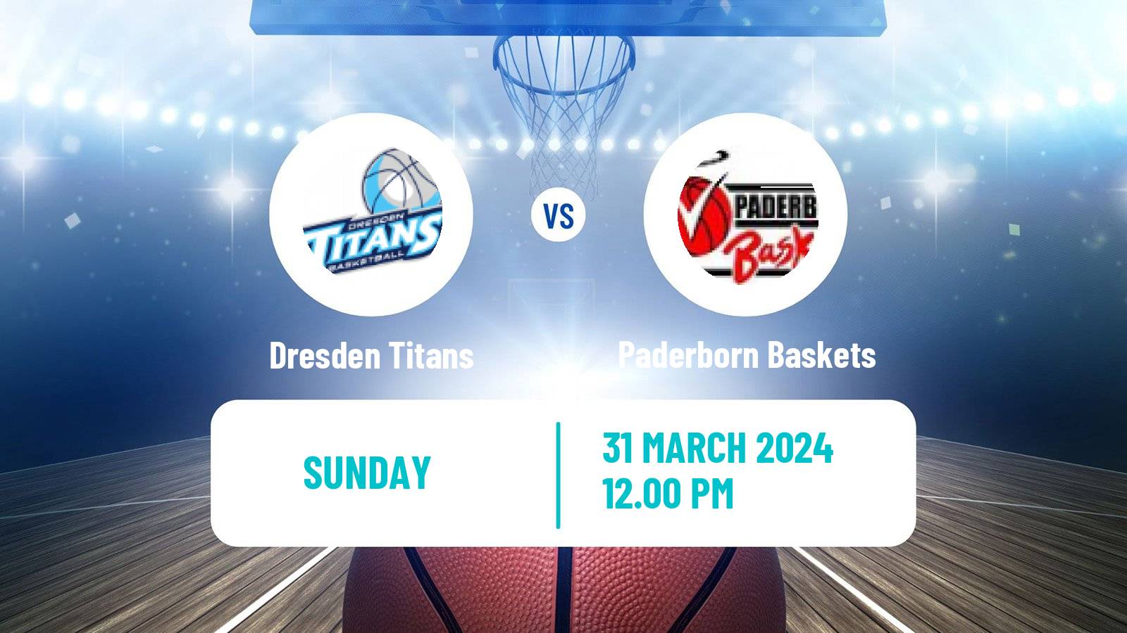Basketball German Pro A Basketball Dresden Titans - Paderborn Baskets