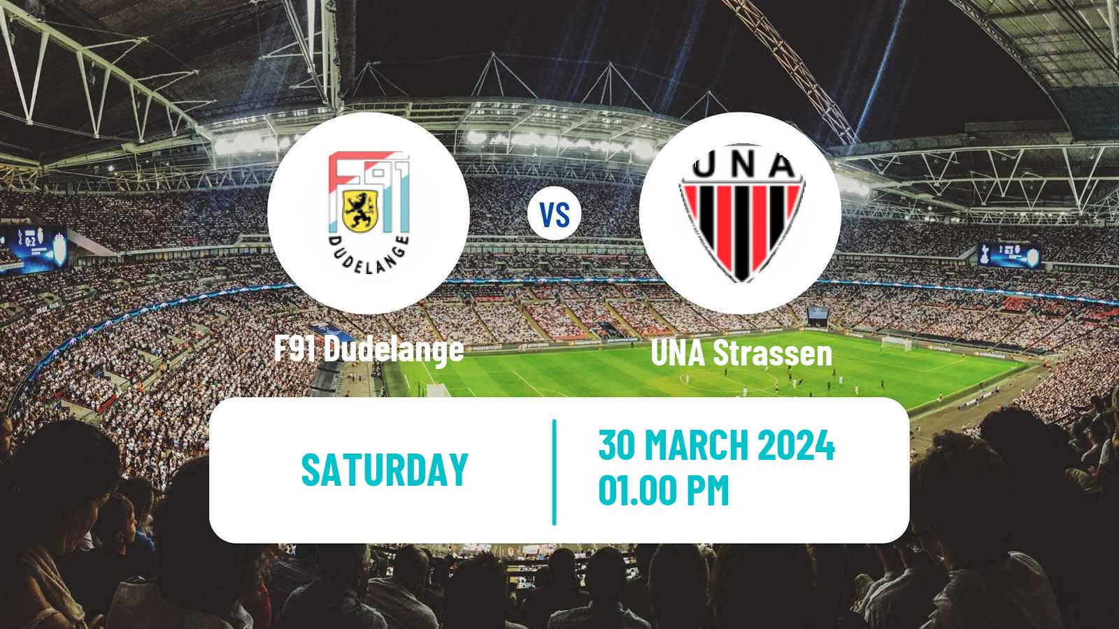 Soccer Luxembourg National Division F91 Dudelange - UNA Strassen