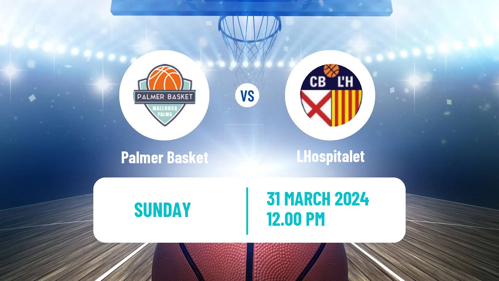 Basketball Spanish LEB Plata Palmer Basket - LHospitalet