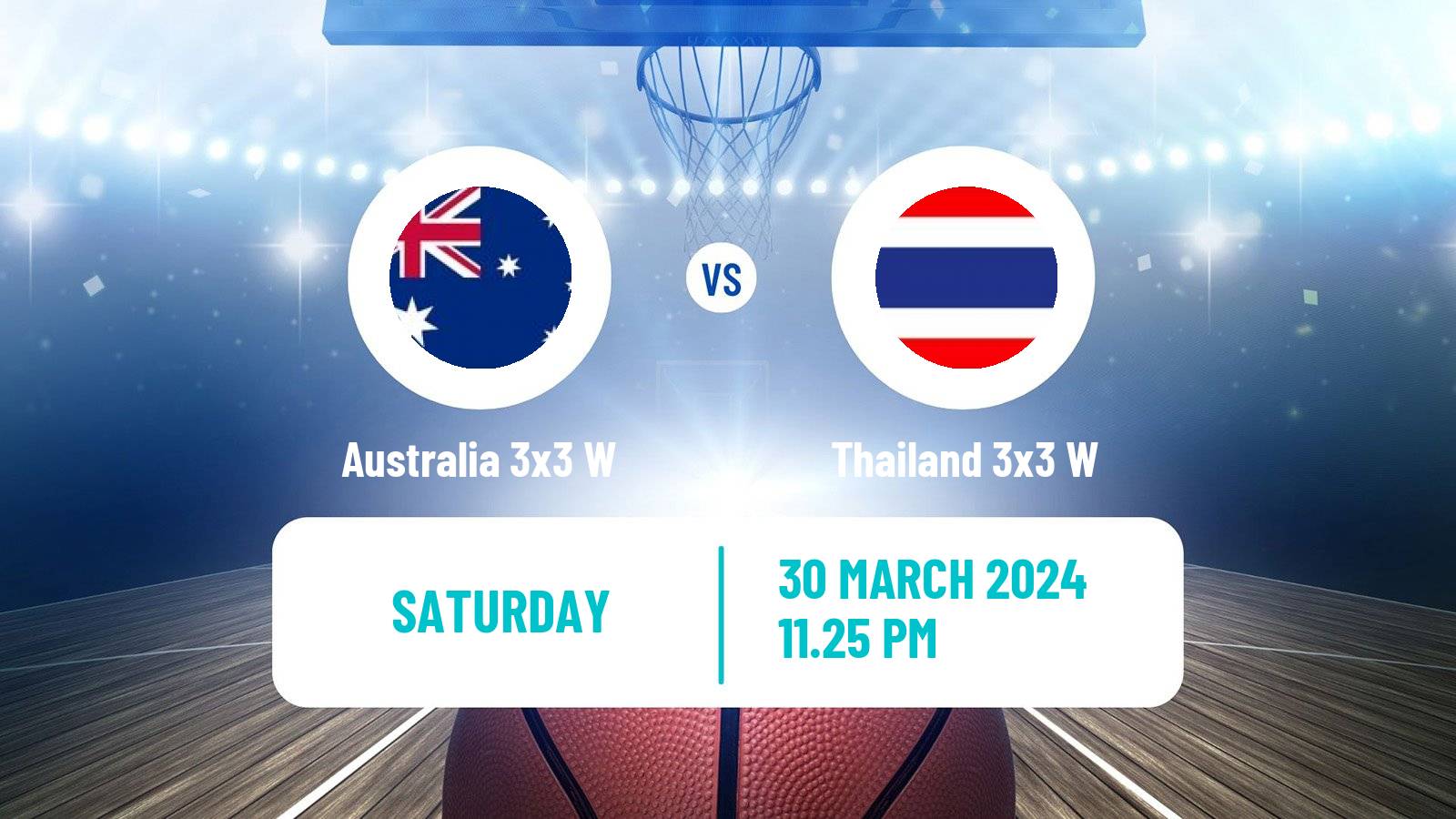 Basketball Asia Cup 3x3 Women Australia 3x3 W - Thailand 3x3 W