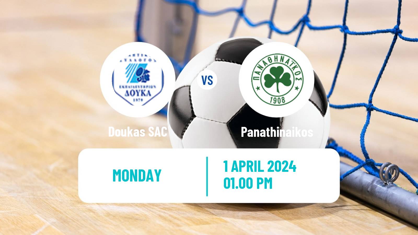 Futsal Greek Super League Futsal Doukas - Panathinaikos