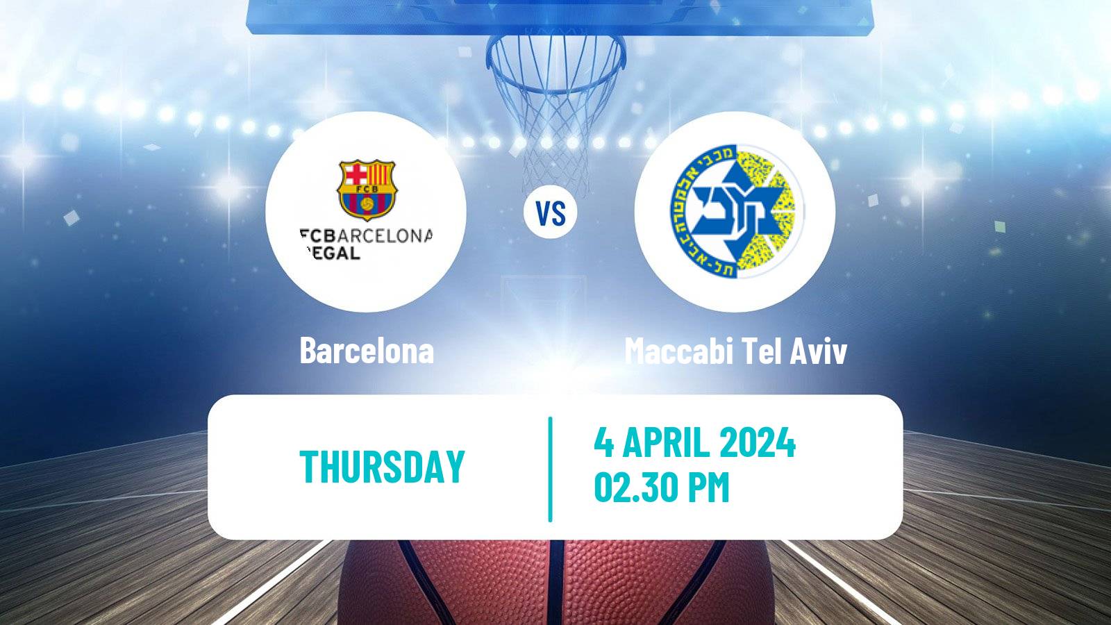 Basketball Euroleague Barcelona - Maccabi Tel Aviv