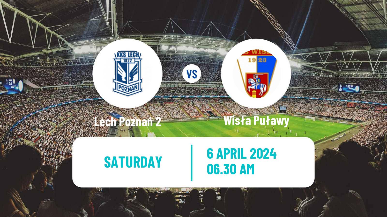 Soccer Polish Division 2 Lech Poznań 2 - Wisła Puławy