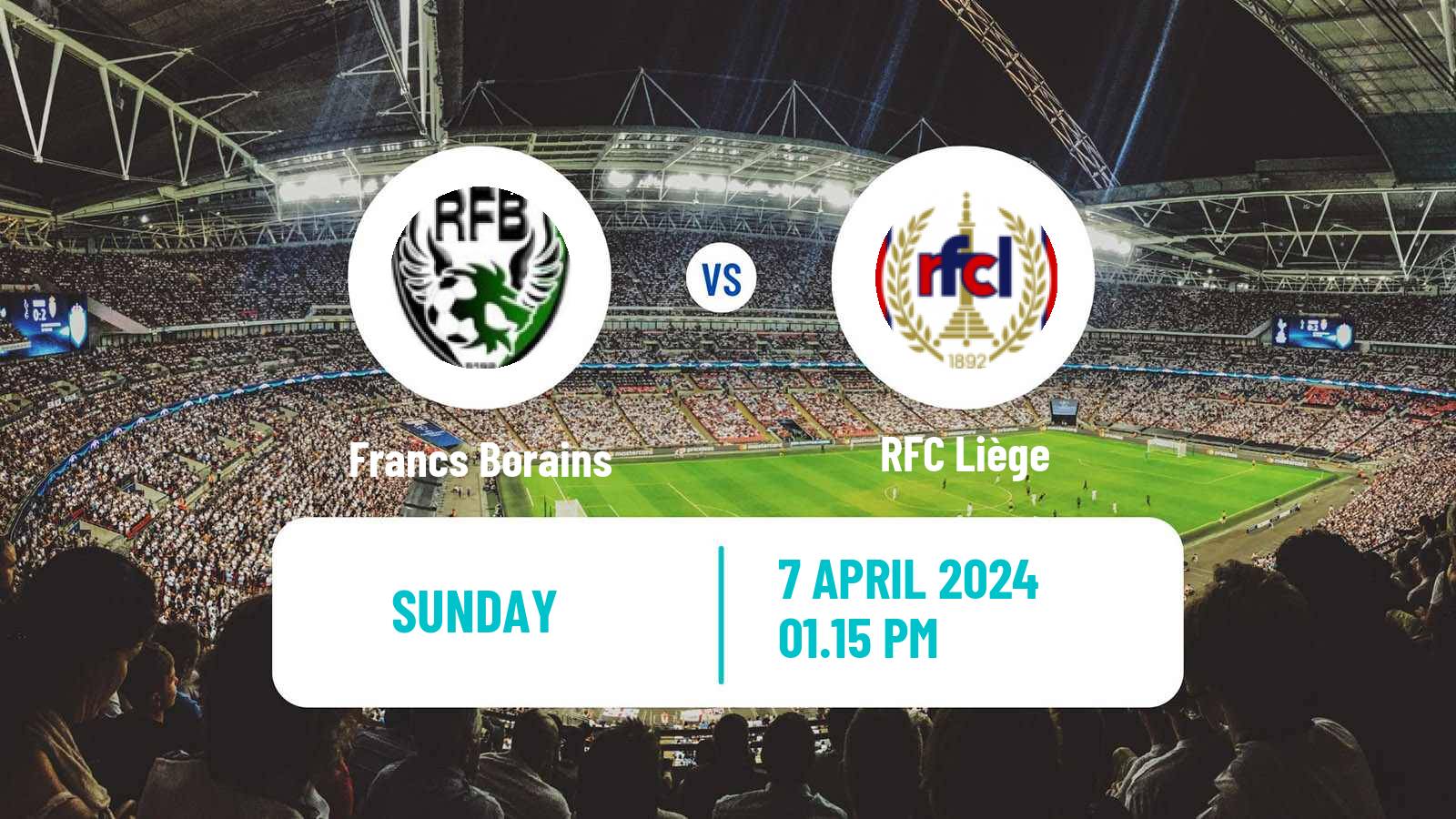 Soccer Belgian Сhallenger Pro League Francs Borains - RFC Liège