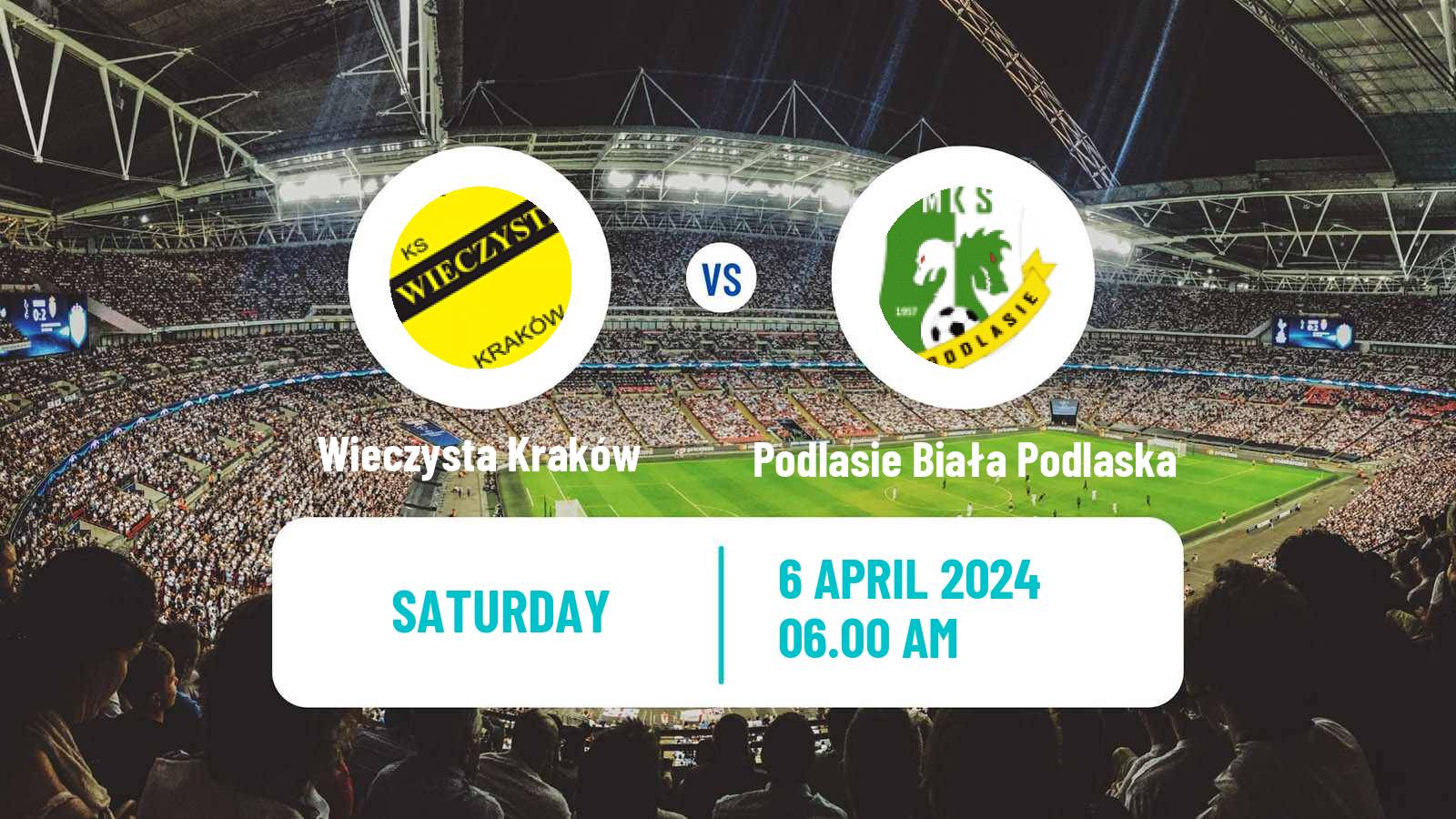Soccer Polish Division 3 - Group IV Wieczysta Kraków - Podlasie Biała Podlaska