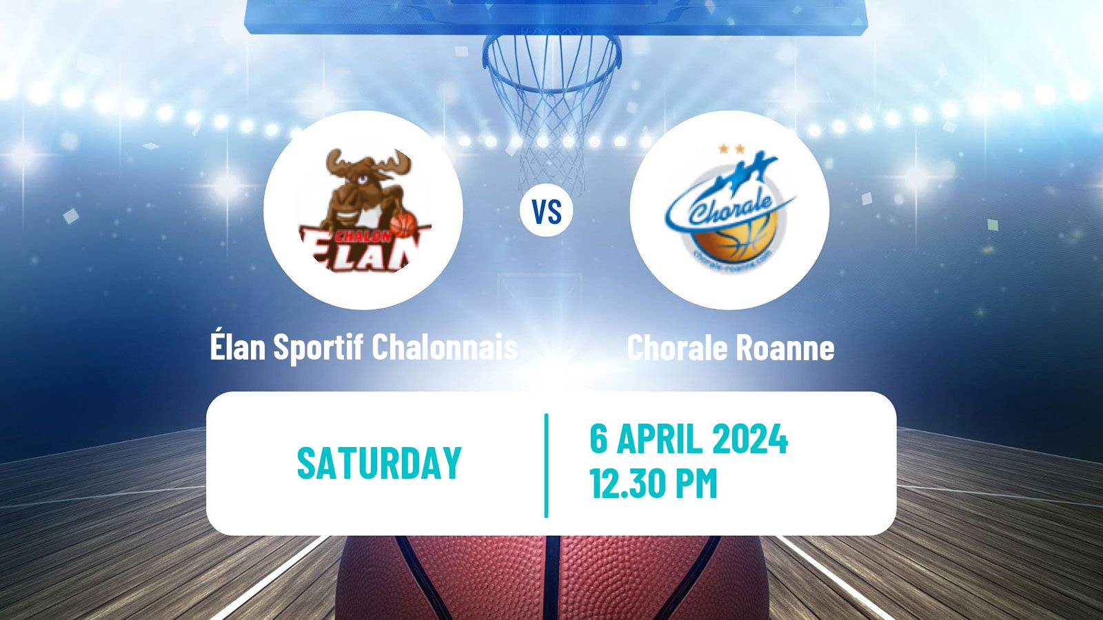 Basketball French LNB Élan Sportif Chalonnais - Chorale Roanne