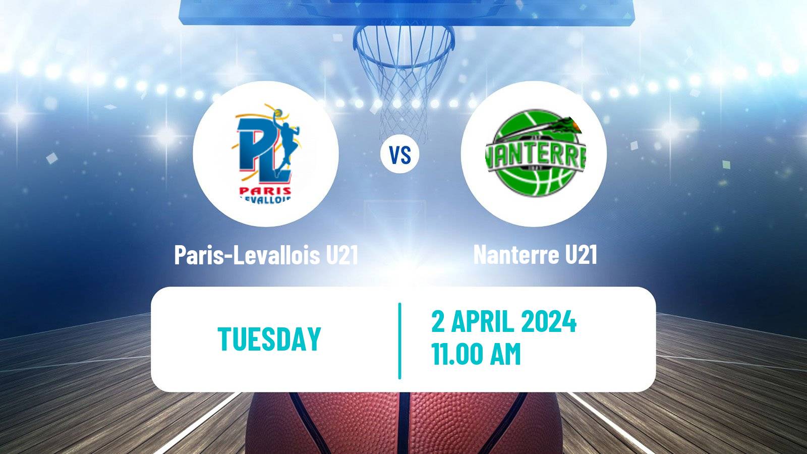 Basketball French Espoirs U21 Basketball Paris-Levallois U21 - Nanterre U21