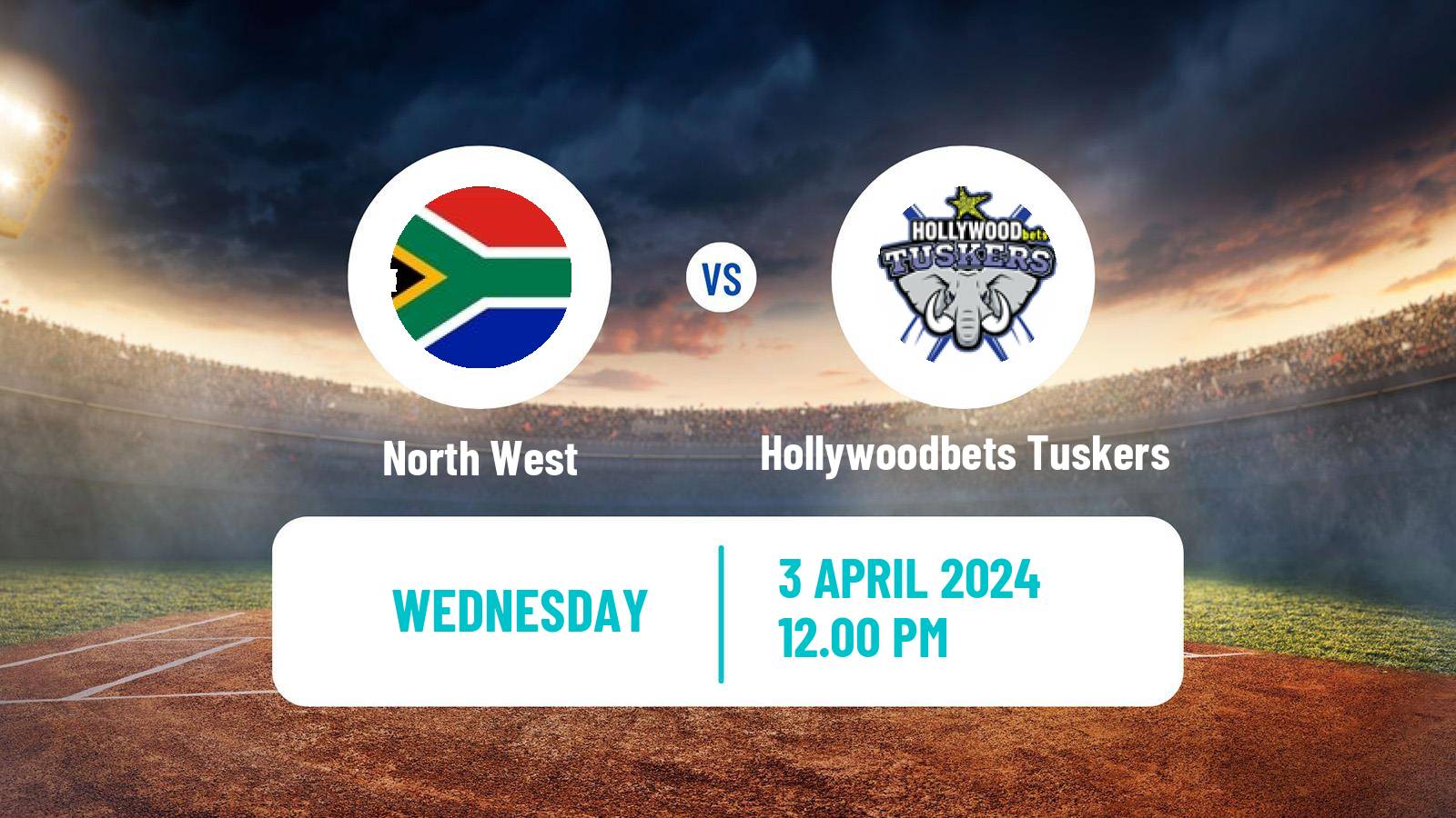 Cricket CSA T20 Challenge North West - Hollywoodbets Tuskers
