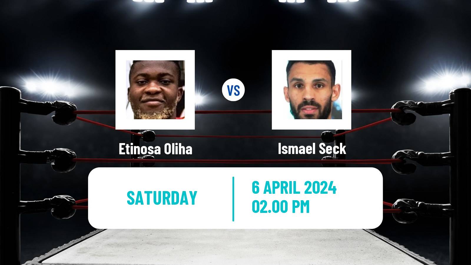 Boxing Middleweight IBO Title Men Etinosa Oliha - Ismael Seck