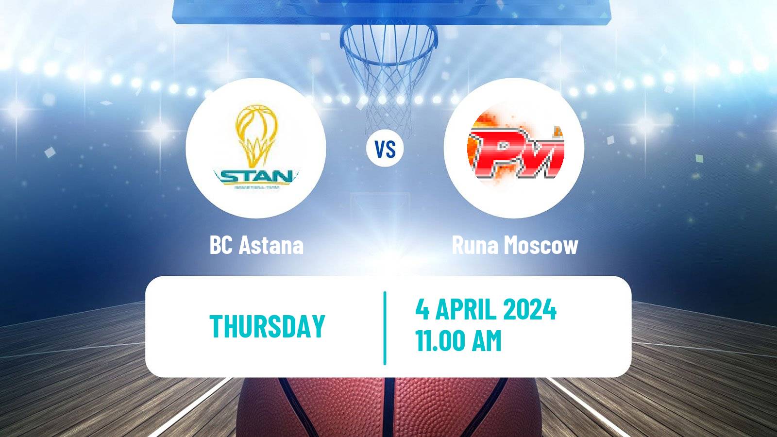 Basketball VTB United League Astana - Runa Moscow