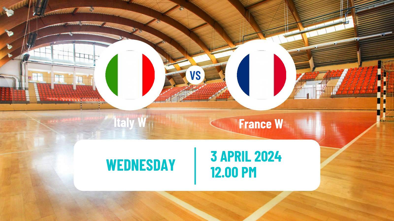 Handball Handball European Championship Women Italy W - France W